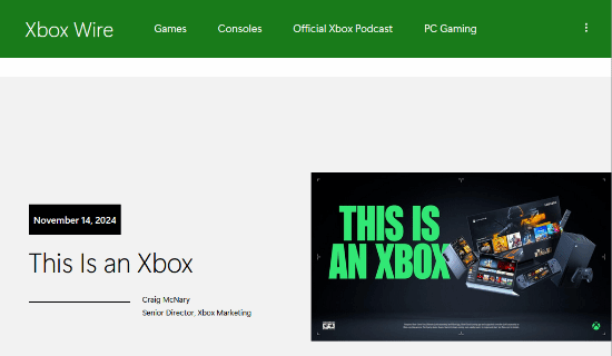 Xbox独占回归？官网“This is an Xbox”营销博文遭删除！